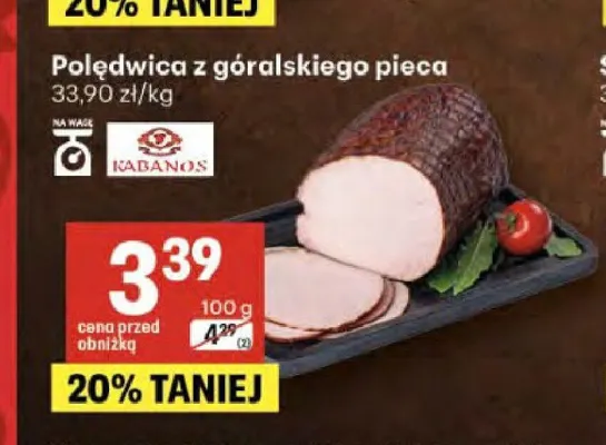 Polędwica z góralskiego pieca Kabanos promocja w Delikatesy Centrum