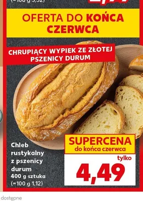 Chleb rustykalny z pszenicy durum promocja w Kaufland