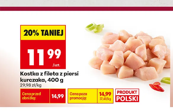 Kostka z fileta z piersi kurczaka promocja w Biedronka