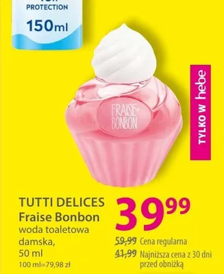 Woda toaletowa damska TUTTI DELICES Fraise Bonbon promocja w Hebe