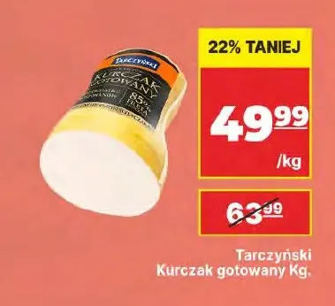 Kurczak gotowany Tarczyński promocja w API Market
