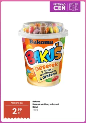 Deserek waniliowy z drażami Bakuś Bakoma promocja w Dino