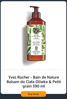Balsam do ciała Yves Rocher Bain de Nature Oliwka & Petit grain promocja w Amazon