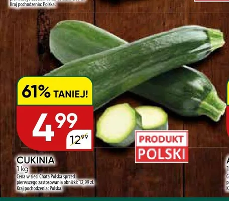 Cukinia polska promocja w Chata Polska