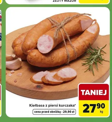 Kiełbasa z piersi kurczaka Carrefour Express promocja w Carrefour Express