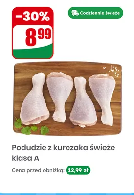Podudzie z kurczaka świeże klasa A promocja w Dino