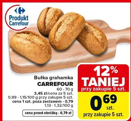 Bułka grahamka 50-70g promocja w Carrefour