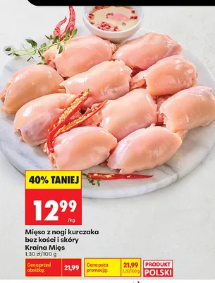 Mięso z nogi kurczaka bez kości i skóry Kraina Mięs promocja w Biedronka