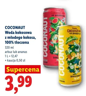 Woda kokosowa z młodego kokosa 100% tłoczona ananas Coconaut promocja w Lidl