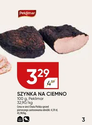 Szynka na ciemno Peklimar promocja w Chata Polska