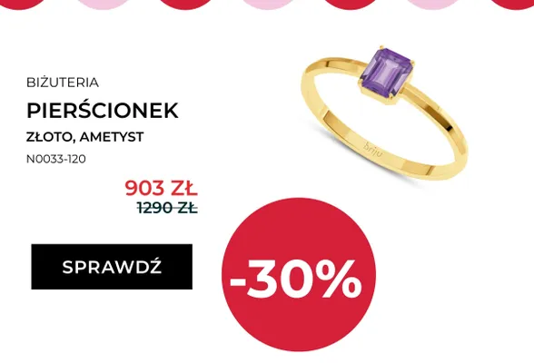 Pierścionek złoty z ametystem Briju promocja w Briju