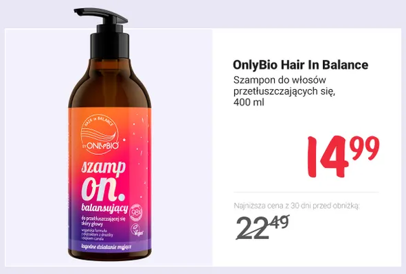 Szampon do włosów przetłuszczających się OnlyBio Hair In Balance promocja w Rossmann