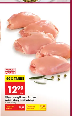 Mięso z nogi kurczaka bez kości i skóry Kraina Mięs promocja w Biedronka