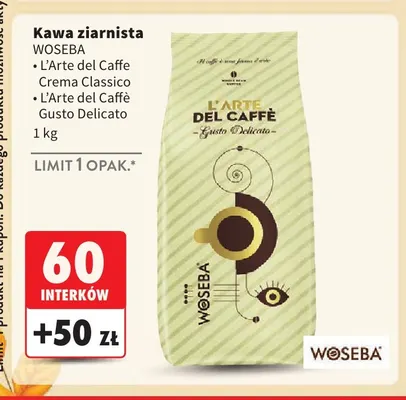 Kawa ziarnista Woseba L'Arte del Caffè Gusto Delicato promocja w Intermarche