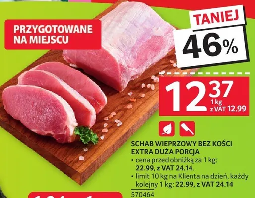 Schab wieprzowy bez kości surowy z porcji promocja w Selgros