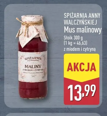 Mus malinowy z miodem i cytryną Spiżarnia Anny Walczyńskiej promocja w Aldi