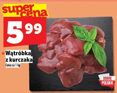 Wątróbka z kurczaka promocja w TOPAZ