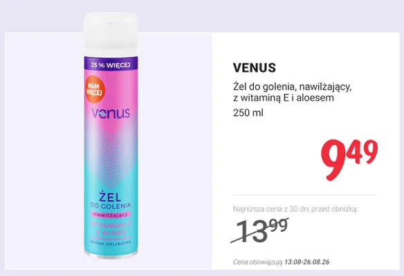 Żel do golenia Venus nawilżający z witaminą E i aloesem promocja w Rossmann