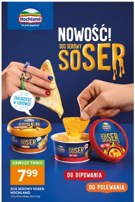 Sos serowy Soser Cheddar Hochland promocja w Stokrotka