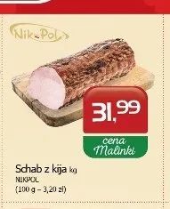 Schab z kija Nikpol promocja w MALINKA