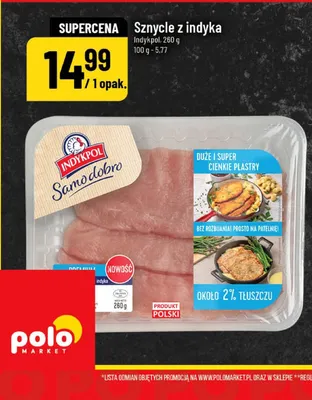 Sznycle z indyka promocja w POLOmarket