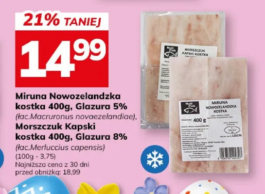Miruna Nowozelandzka kostka, Glazura 5% (jez. Mecrumenia novaezelandiae), Morszczuk Kapski kostka, Glazura 8% (jez. Merluccius capensis) promocja w Hitpol