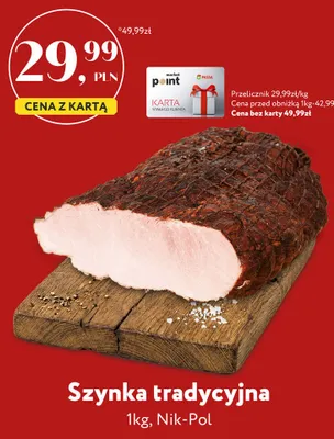 Szynka tradycyjna Nik-Pol promocja w Market Point