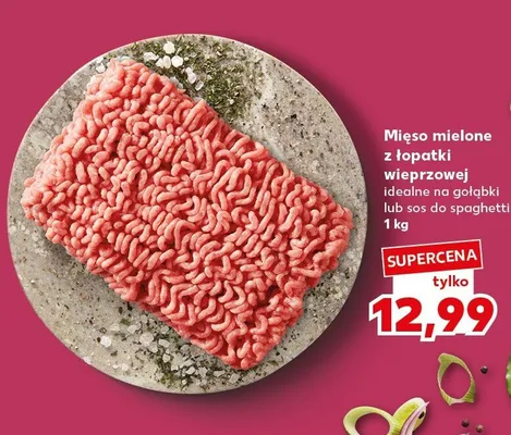 Mięso mielone z łopatki wieprzowej promocja w Kaufland