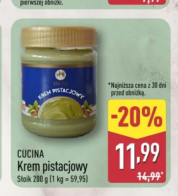 Krem pistacjowy Cucina promocja w Aldi