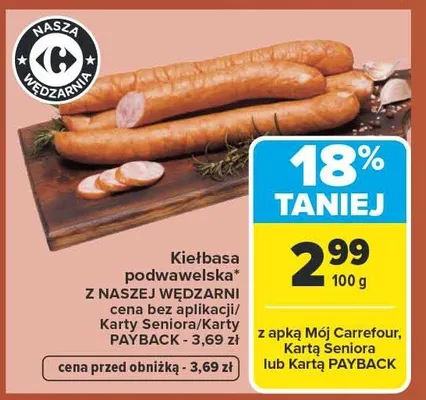 Kiełbasa podwawelska z naszej wędzarni Carrefour promocja w Carrefour