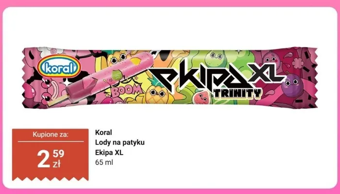 Lody na patyku Koral Ekipa XL promocja w Dino