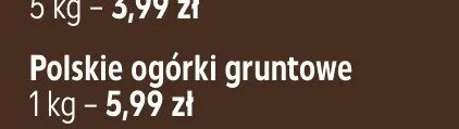Ogórki gruntowe polskie promocja w Kaufland