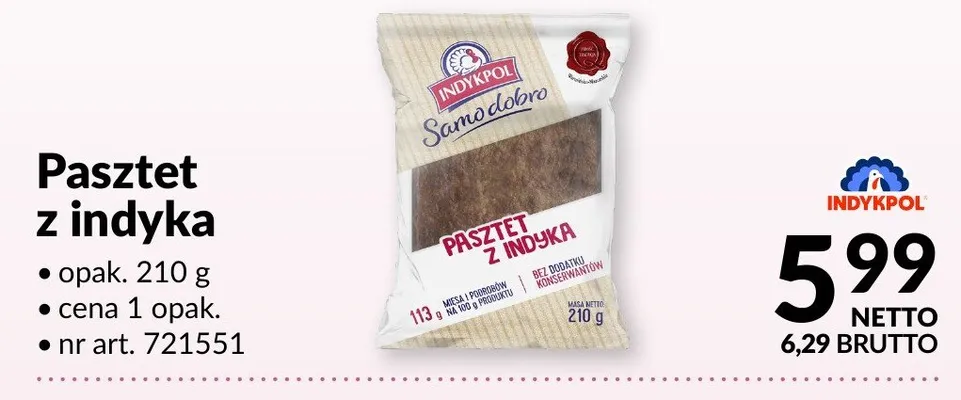 Pasztet z indyka Indykpol promocja w Makro