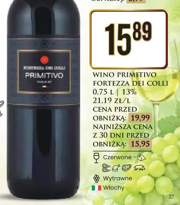 Wino Primitivo Fortezza Dei Colli promocja w Dino
