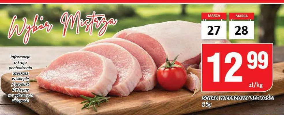 Schab wieprzowy bez kości promocja w Chorten