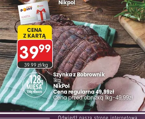 Szynka z Bobrownik Nik-Pol promocja w Market Point