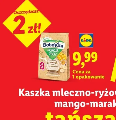 Kaszka mleczno-ryżowa Porcja Zbóż Bobovita mango-marakuja-banan promocja w Lidl