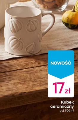 Kubek ceramiczny 500 ml promocja w Pepco