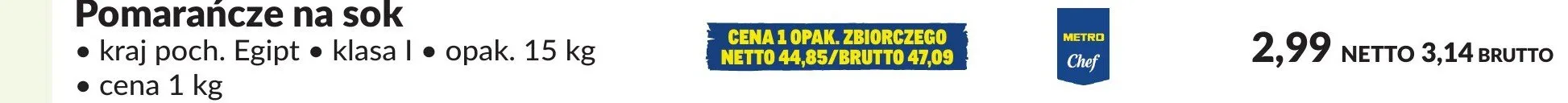 Pomarańcze na sok Metro Chef kraj poch. Egipt klasa I promocja w Makro