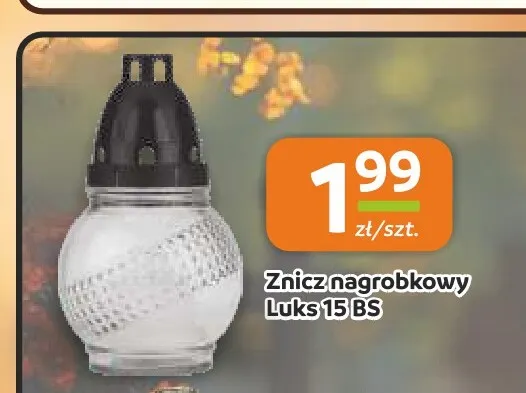 Znicz nagrobkowy Luks 15 Bs promocja w Społem Częstochowa