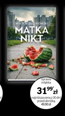 Książka Matka nikt Wiktor Słojkowski oprawa miękka promocja w Empik