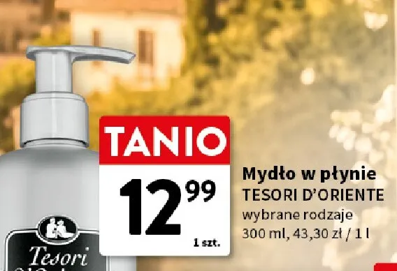 Mydło w płynie Tesori d'Oriente promocja w Intermarche