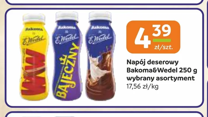 Napój deserowy Bakoma & E.Wedel promocja w Gama