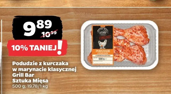 Podudzie z kurczaka w marynacie klasycznej Grill Bar Sztuka Mięsa promocja w Netto