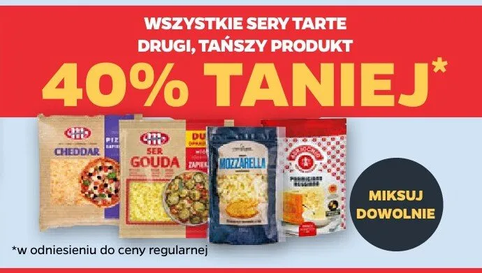 Wszystkie sery tarte DRUGI -40% promocja w Netto