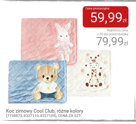 Koc zimowy Cool Club promocja w Smyk