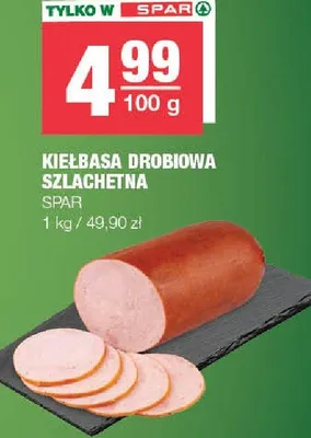 Kiełbasa drobiowa szlachetna promocja w SPAR