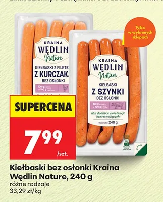 Kiełbaski z filetem z kurczaka bez osłonki Kraina Wędlin Nature promocja w Biedronka