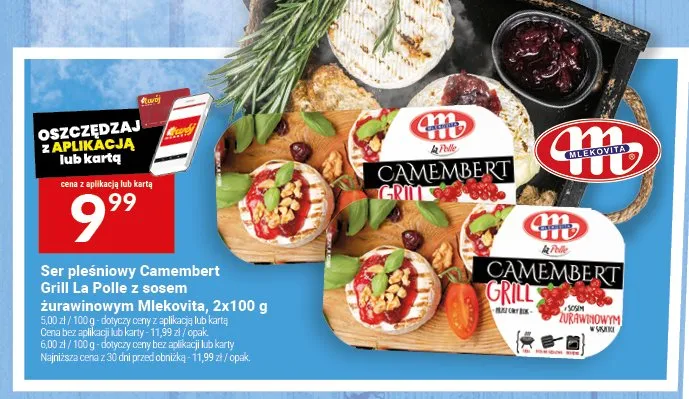 Ser pleśniowy Camembert Grill La Polle z sosem żurawinowym Mlekovita promocja w Twój Market