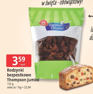 Rodzynki bezpestkowe Thompson Jumbo promocja w Leclerc